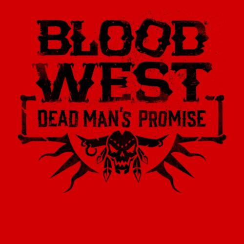 Blood West: Dead Man’s Promise 2024 torrent